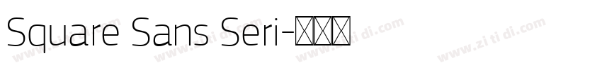 Square Sans Seri字体转换